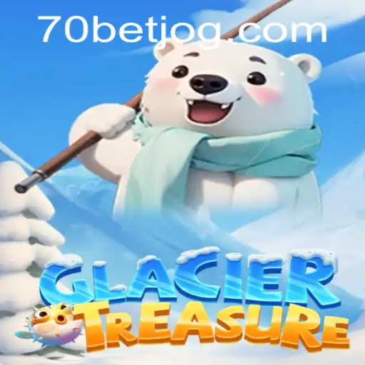 Descubra o Fascinante Mundo de GlacierTreasure na 70bet.com