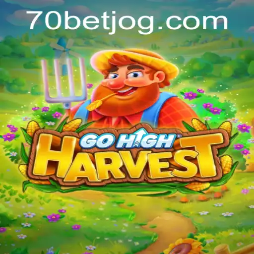 GoHighHarvest: A Fascinante Jornada de Colheita com 70bet.com